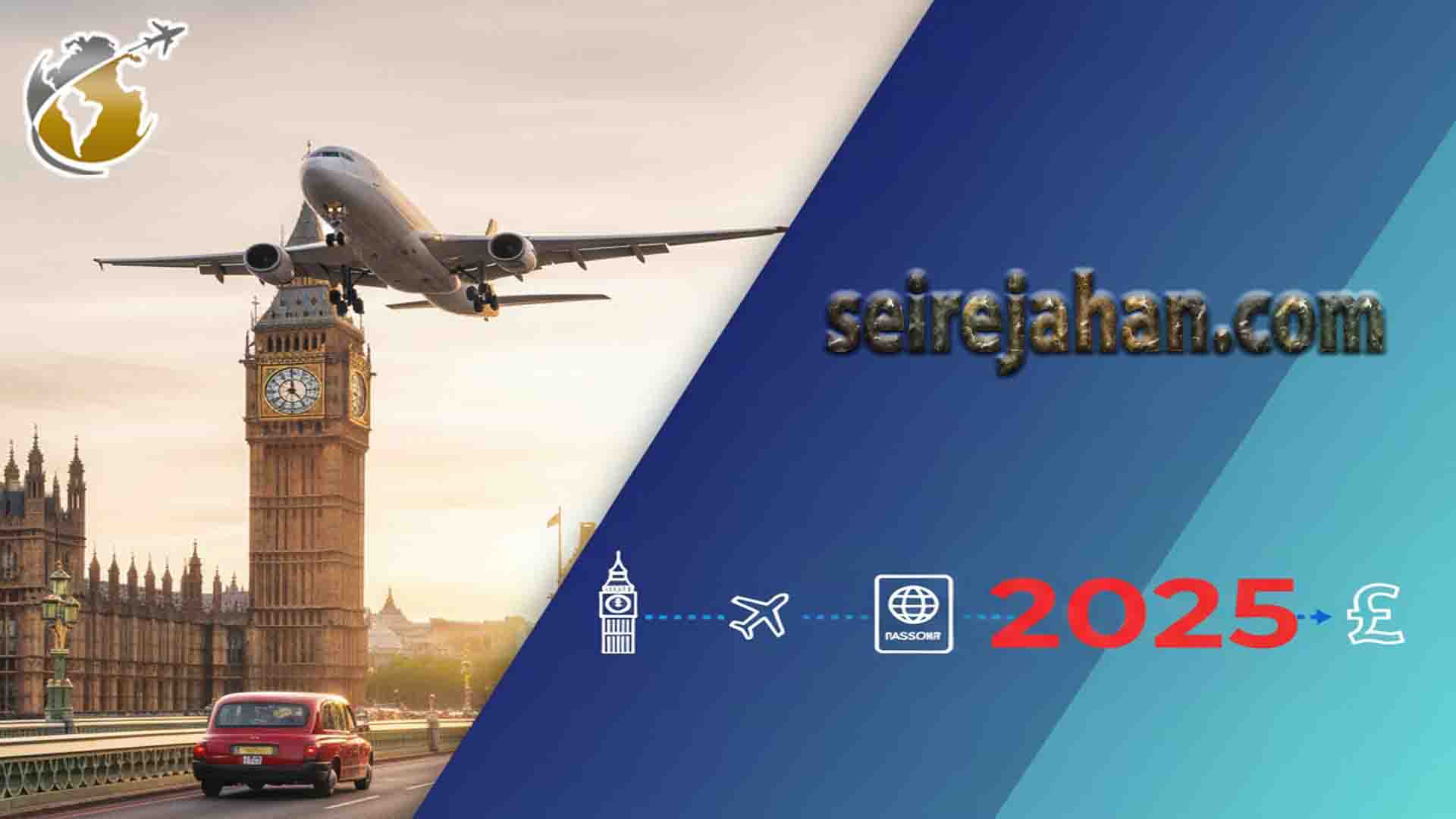 ویزای توریستی انگلیس 2025